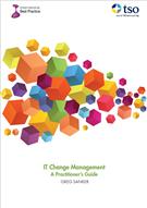 IT Change Management: A Practitioner's Guide
